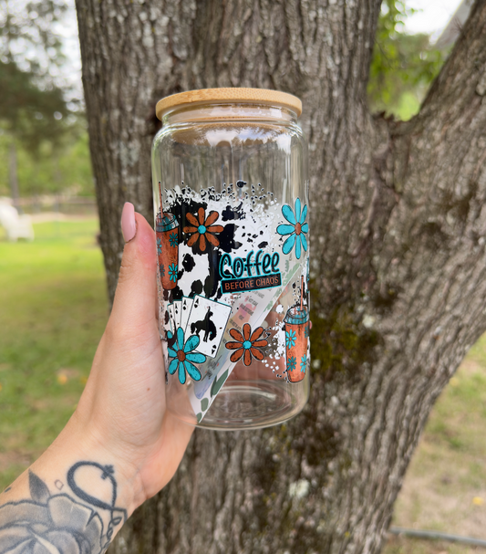 Coffee Before Chaos 16 oz Glass Can w/ Straw