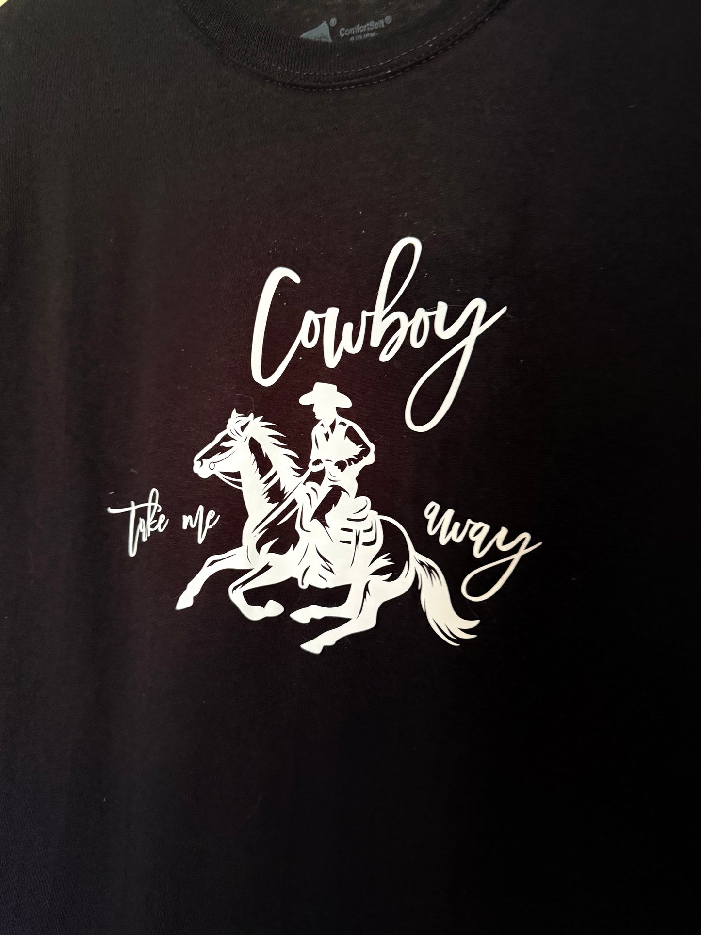 Cowboy Take Me Away Tee