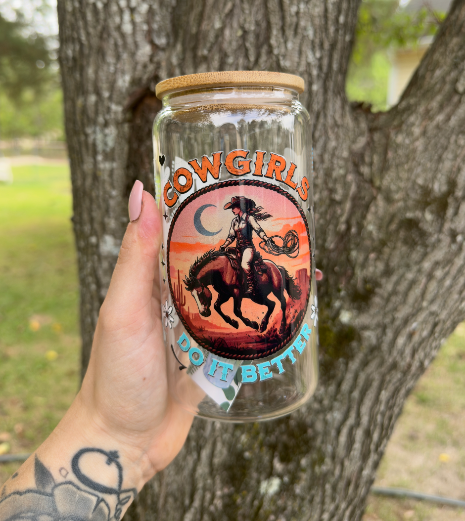 Cowgirls Do It Better 16 oz Glass Can w/ Straw