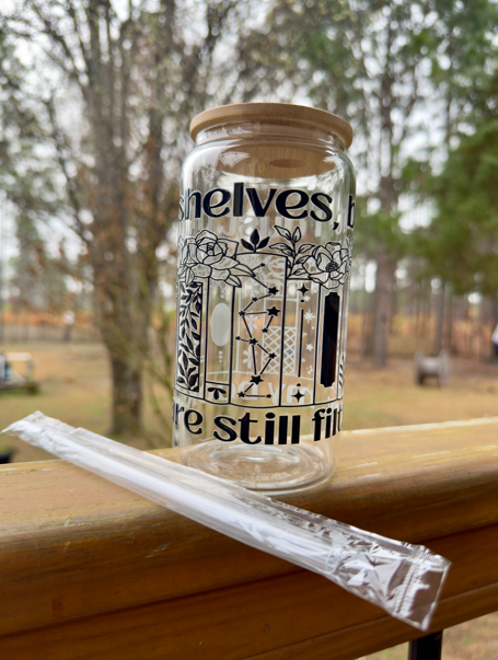 I Dust My Shelves but My Books Are Still Filthy 16oz Glass Can w/ Straw