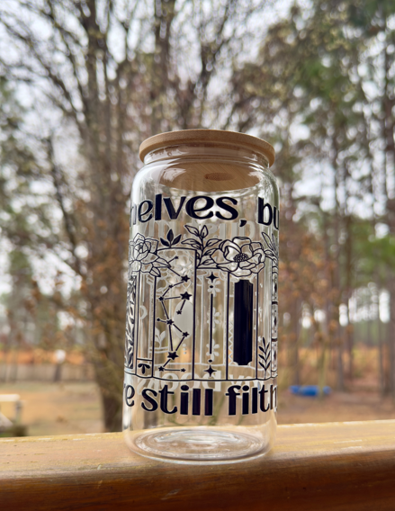 I Dust My Shelves but My Books Are Still Filthy Glass Cup | Book Lover Gift | 16oz Glass Can