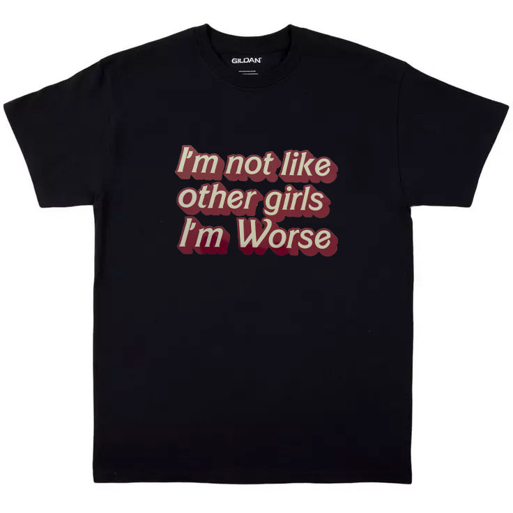Not Like Other Girls Tee